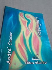 POET GASIT-ANDREI CAUCAR 2011 DEDICATIE SI AUTOGRAF AUTOR