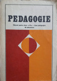 PEDAGOGIE, MANUAL PENTRU CLASA A XI-A-FLORICA ANDREESCU, MARGARETA TURCAS SI COLAB.