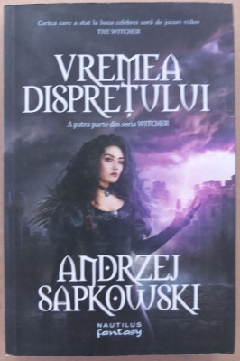 (C504) ANDRZEJ SAPKOWSKI - VREMEA DISPRETULUI foto