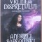 (C504) ANDRZEJ SAPKOWSKI - VREMEA DISPRETULUI