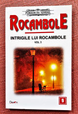 Rocambole Nr. 9 Intrigile lui Rocambole Vol. 3. Dexon, 2017 - Ponson du Terrail foto