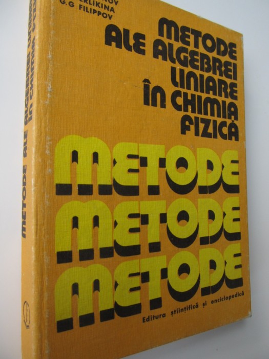 Metode ale algebrei liniare in chimia fizica - N. F. Stepanov,....
