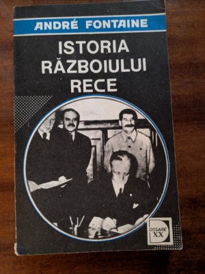 Istoria razboiului rece, Andre Fontaine, vol. I foto