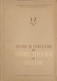STUDII SI CERCETARI DE ISTORIE LITERARA SI FOLCLOR 1-2 ANUL VII 1958-COLECTIV-253696
