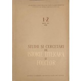 STUDII SI CERCETARI DE ISTORIE LITERARA SI FOLCLOR 1-2 ANUL VII 1958-COLECTIV-253696