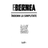 Indemn La Simplitate, Ernest Bernea - Editura Predania