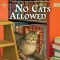 No Cats Allowed