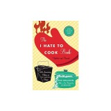 The I Hate to Cook Book