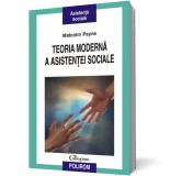 Teoria modernă a asistenţei sociale - Malcolm Payne - Editura Polirom