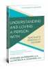 Understanding and Loving a Person with Narcissism: Biblical and Practical Wisdom to Build Empathy, Preserve Boundaries, and Show Compassion
