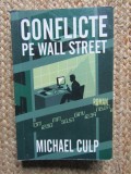 CONFLICTE PE WALL STREET de MICHAEL CULP , 2005