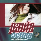 Paula Seling - Mă Voi &Icirc;ntoarce..., CD