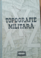 TOPOGRAFIE MILITARA - DRAGOMIR VASILE foto