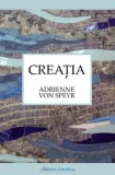 Cumpara ieftin Creatia/Adrienne von Speyr, Galaxia Gutenberg
