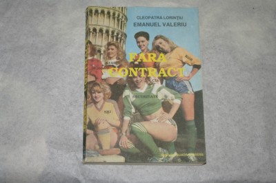 Fara contract - Cleopatra Lorintiu - 1992 foto