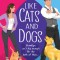 Like Cats and Dogs
