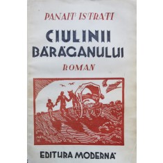 Ciulinii Baraganului - Panait Istrati , D399