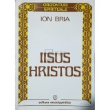 Ion Bria - Iisus Hristos (Editia: 1992)