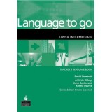 Language to go Upper Intermediate Teacher&#039;s Resource Book - David Newbold