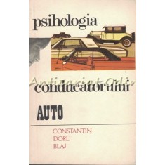 Psihologia Conducatorului Auto - Constantin Doru Blaj