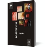 Dublul - F. M. Dostoievski, F.M. Dostoievski
