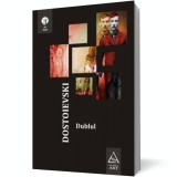 Dublul - F. M. Dostoievski
