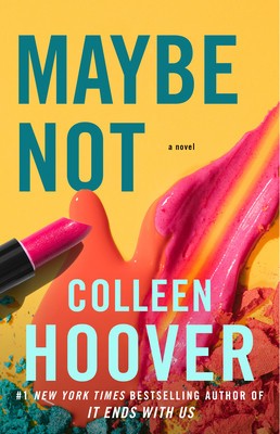 Maybe Not: A Novella foto