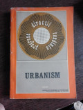 URBANISM, 1972 (DIN COLECTIA PROGRESE, DIRECTII, TENDINTE)