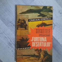 Secretele operatiunii "Furtuna desertului" de Craciun Ionescu