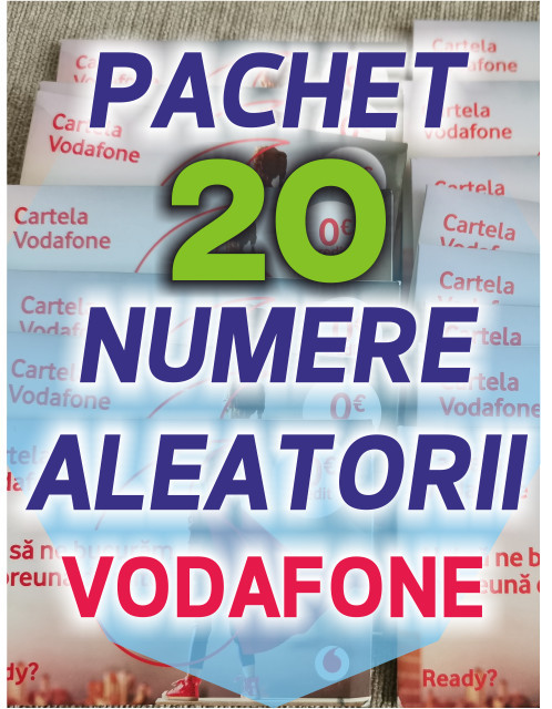 Pachet 20 Cartele Vodafone Sigilate fara credit cartele numar sim numere la rand