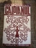 Caloianul Volumul I - Ion Lancranjan