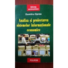 Analiza si proiectarea sistemelor informationale economice-Dumitru Oprea