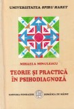 Mihaela Minulescu - Teorie si practica in psihodiagnoza. Fundamente in