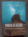 Punctul de alegere Aliniaz&amp;#259;-&amp;#355;i scopul la ciclurile universale Harry Massey &amp; Dr. David R. Hamilton