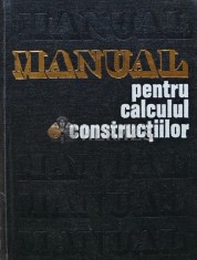 Manual pentru calculul constructiilor (S267)
