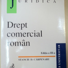 DREPT COMERCIAL ROMAN EDITIA A III-A REVIZUITA-STANCIU D.CARPENARU