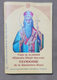 Viața și acatistul Sf&acirc;ntului Sfințit Mucenic Teodosie de la Mănăstirea Brazi
