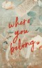 Where You Belong