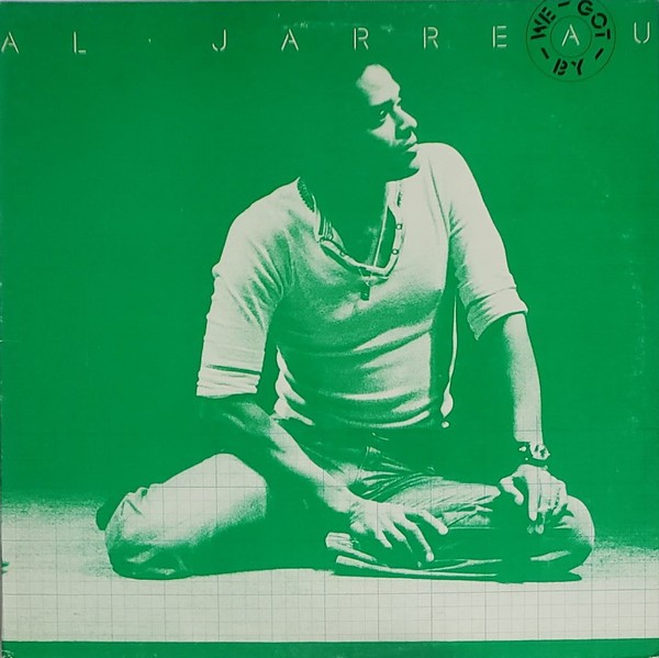 Vinil LP Al Jarreau &ndash; We Got By (VG)