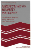 Perspectives On Minority Influence | Serge Moscovici