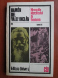 Ramon Del Valle Inclan - Memoriile Marchizului de Bradomin
