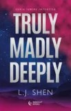 L J shen - Truly , madly , Deeply - dragoste , lb. romana