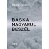 Baska magyarul besz&eacute;l - Baska J&oacute;zsef