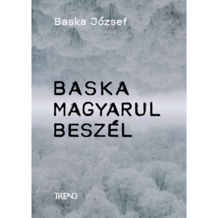Baska magyarul besz&eacute;l - Baska J&oacute;zsef