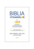Biblia vitaminelor Paperback Earl Mindell Hester Mundis suplimente alimentare sanatate longevitate