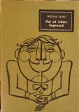 Hai sa radem impreuna - Nicolae Tautu, Albatros 1971, Umor, Carte veche, Romana, 361 pagini