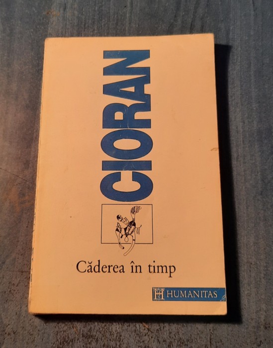 Cadereain timp Cioran