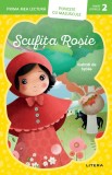 Prima mea lectura. Scufita rosie. Poveste cu majuscule (Nivelul 2)