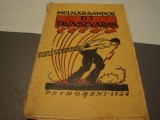 Molnar Sandor - Uj Tavaszvaras - Petroseni - 1924 - uzata - in maghiara, Polirom