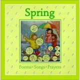 Cumpara ieftin Spring: Poems, Songs, Prayers (Windows on the Seasons)